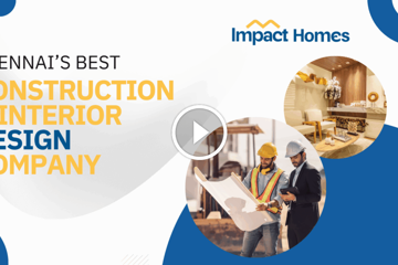 Impact Homes – General contractor in Greater Chennai, Chennai